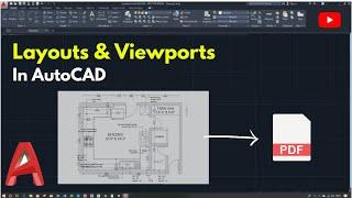 Mastering Layouts, Viewports, and PDF Export in AutoCAD