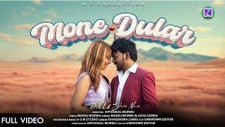 MONE DULAR// FULL video// New Santhali Video Ft. DML & Sunita Mardi//