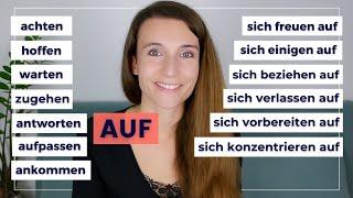 WICHTIGE VERBEN + PRÄPOSITION "AUF" | Deutsch für Fortgeschrittene B2, C1, C2 | Übungen