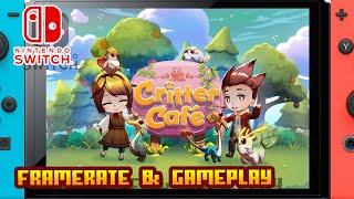 Critter Café - (Nintendo Switch) - Framerate & Gameplay