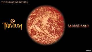 Trivium - The End Of Everything (Audio)