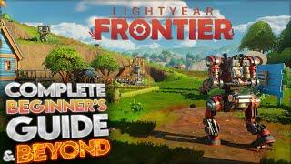 Lightyear Frontier | Complete Beginner's Guide | Episode 1