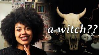 What nobody tells you about being a witch