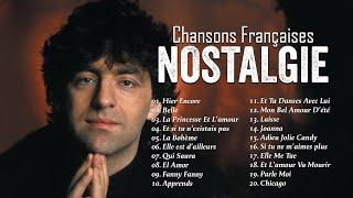 Nostalgie Chansons Françaises  Tres Belles Chansons Francaises Année 70 80  Vieilles Chansons