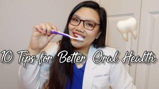 10 TIPS FOR BETTER ORAL HEALTH  Proper tooth brushing, Flossing | Dental Vlog 2 | Dr. Bianca Beley