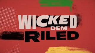 Tribal Seeds - Wicked & Riled feat. Hempress Sativa (Official Lyric Video)