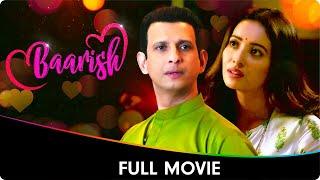 Baarish Season 2 - Full Web Series - Sharman Joshi, Asha Negi, Priya Banerjee, Sahil Shroff