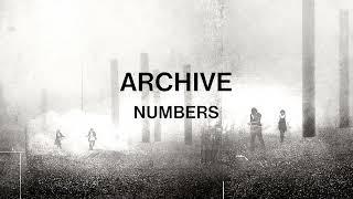 Archive - Numbers (Official Audio)