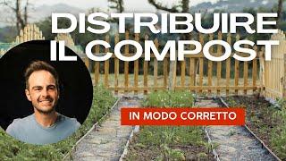 Come Utilizzare il Compost: Guida Pratica per un Giardinaggio Sostenibile