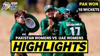 Full Highlights | Pakistan Women Vs UAE Women Aisa Cup 2024 | PAK W VS UAE W