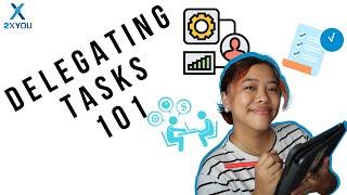 How To Delegate Tasks To Your Employees Effectively