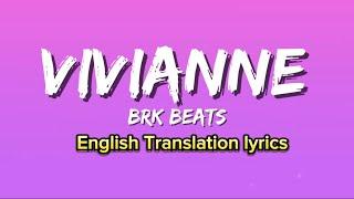 Vivianne - BRK Beats (Lyrics) Tally Vian | TikTok Trending Song