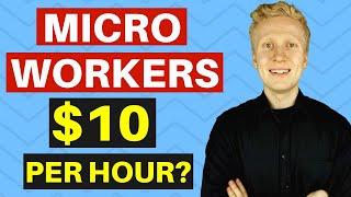 Microworkers Review: Can You Make $10 Per Hour? (Microworkers Payment Proof)