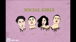 SOCIAL GIRL - LUPI x STOXIC x SIDIE x NHO [OFFICIAL MV]