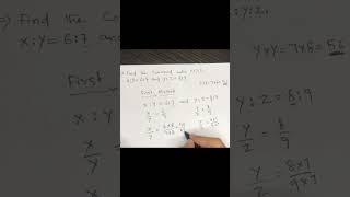Continued ratio | Find the continued ratio x:y:z between three quantities | First Method |