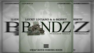 TaGz361 GFX's #1 (Lucky Luciano & A-Money - Bandz) New 2013