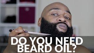 Do you need beard oil | What can you use on your beard