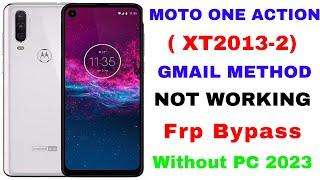 Motorola One Action FRP Bypass | Motorola One Action Google Account Bypass | Motorola XT2013-2 Frp