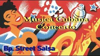 Musica Cubana Concerto (Mix)