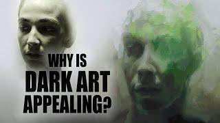 What Makes Dark Art So Awesome?