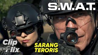 S.W.A.T. | Musim 2 Episode 7 (3/4) | Sarang Teroris | ClipFlix