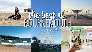 THE ULTIMATE GUIDE TO THE BEST OF BOURNEMOUTH  | Brogan Tate