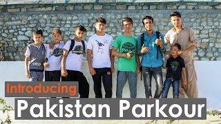 Introducing Pakistan Parkour team - Hazara town | Javad Amiri Vlogs