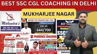 Best SSC CGL Coaching in Delhi Mukharjee Nagar | Top 5 SSC CGL Coaching in Delhi Mukharjee Nagar