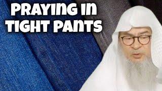 Is it permissible to pray in tight pants? #Assim #assimalhakeem #assim assim al hakeem