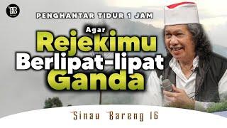 Agar Rejekimu berlipat lipat ganda - Cak Nun