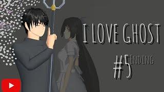 I Love Ghost #5 ending || drama sakura school simulator