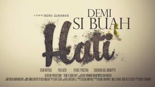 DEMI SI BUAH HATI (Movie Indonesia 2024) || Yuki Kato, Dion Wiyoko || Film Cinta