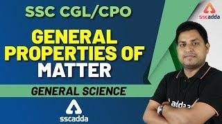 SSC CGL Exam Preparation 2019 | Science For SSC CGL 2019 | General Properties of Matter