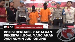 Penyelundupan 3 Pekerja Ilegal jadi Admin Judi Online Digagalkan Polisi | AKIM tvOne