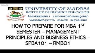 How to Prepare 1st Sem Management Principles and Business Ethics - MBA - IDEUNOM