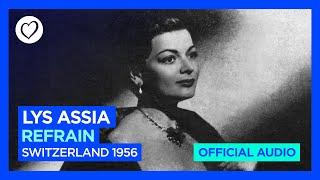 Lys Assia - Refrain [Audio] | Switzerland  | Eurovision 1956 Winner