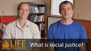 What is social justice?