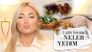 Food Diary | Neler Yedim 3 gün boyunca | Gözde’Sin