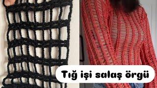 Salaş ve Trend: Tığ İşi Örgü Modeli Yapımı  #knitting #crochet #tutorial #tığişi #tığişisalaşörgü