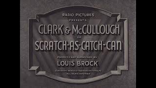 Scratch-As-Catch-Can  (1931)