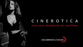 Cinerotica | Play list
