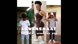 TGN ft BALLE-G ft AYMORE ️.   LEWENSMAAT