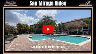 Learn About San Mirage in Bonita Springs Florida San Mirage Condos for Sale and Guide