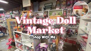 I found a Vintage Market that sells Doll Clothes ! Shop with me !