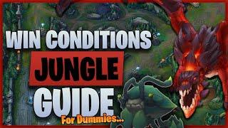 Jungle Guide for Dummies: Win Conditions - League of Legends