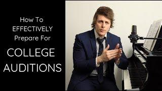 How to PREPARE for COLLEGE AUDITIONS - Josh Wright Piano TV