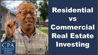 Residential vs Commercial Real Estate Investing (Pros and Cons)