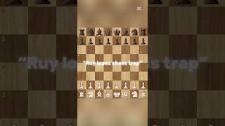 Win with ruy lopez trap | Only for beginners #chess #viewsfromthetrap #chesssteps #chesscoach #fyp