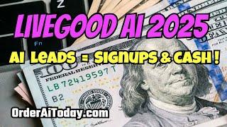 LIVEGOOD AI: Get Leads & Signups Using Artificial Intelligence