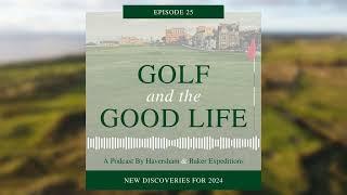 New Golf and the Good Life Discoveries for 2024